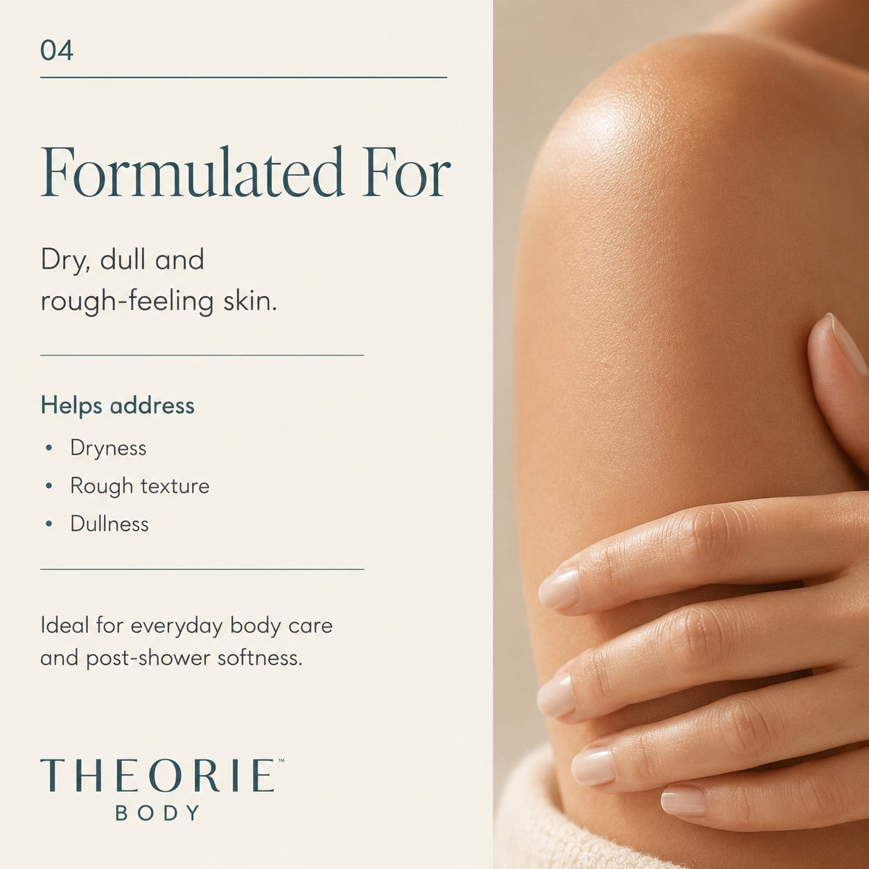 Advertisement for THEORIE BODY skincare product showing a close-up of skin and text about product benefits.